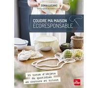 Coudre ma maison écoresponsable Sonia Lucano (Auteur)