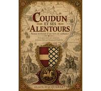 Coudun et ses alentours: Roman territorial d'une terre de confluence