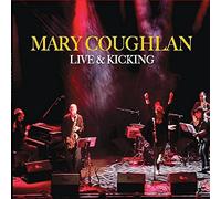Coughlan,Mary - Live and Kicking