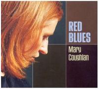 Coughlan, Mary - Red Blues [Import]