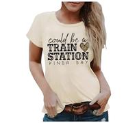 Could Be A Train Station Kinda Day Hauts pour femmes T-shirts graphiques décontractés 2025 T-shirts à col rond coupe ample mignon à manches courtes tendance T-shirts d'été lettres d'été, beige, XXL