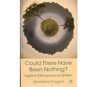 Could There Have Been Nothing? Geraldine Coggins (Auteur)
