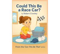 Could This Be a Race Car? (paperback)