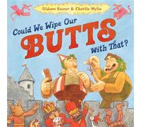 Could We Wipe Our Butts with That? - Gideon Sterer - Tinker: An Imprint of Penguin Workshop - ebook (ePub) - Livre