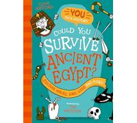 Could You Survive Ancient Egypt