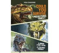 Could You Survive in Prehistoric Times