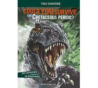 Could You Survive The Cretaceous Period?