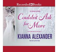 Couldn't Ask for More (The Southern Gentlemen Series) [Import]