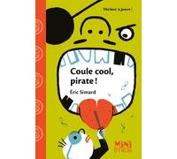 Coule cool, pirate ! - Eric Simard - Syros Jeunesse - Poche - Théâtre jeunesse