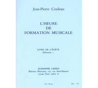 COULEAU JEAN-PIERRE - L'HEURE DE FORMATION MUSICALE D1 (ELEVE)