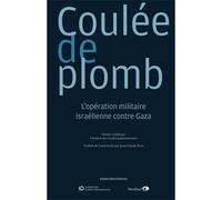 Coulée de plomb L'opération militaire israélienne contre Gaza - Jean-Claude Pons - Sindbad-Actes Sud - broché - Essai