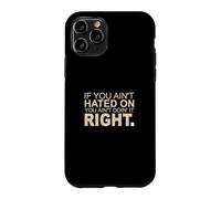 Couleur bronzée « You Can Hate Me Now » Coque pour iPhone 11 Pro