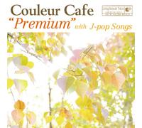 Couleur Cafe Premium - With J-Pop Songs