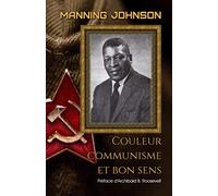 Couleur, communisme et bon sens (Traduit)
