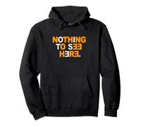 Couleur Orange Nothing to See Here Orange Graphic Sweat à Capuche