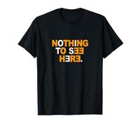 Couleur Orange Nothing to See Here Orange Graphic T-Shirt