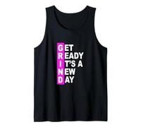 Couleur Rose « Get Ready It's A New Day » - Motif Grind Pink Débardeur