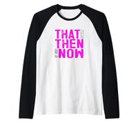 Couleur Rose : Graphique « This is Now » Manche Raglan