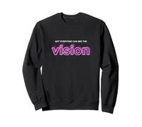 Couleur Rose, Pas Tout Le Monde Peut Voir la Vision Graphique Rose Sweatshirt