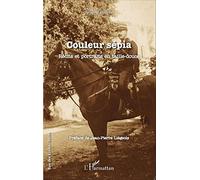 Couleur sépia: Récits et portraits en taille-douce