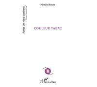 Couleur Tabac - Mireille Boluda - L'harmattan - broché - Poésie