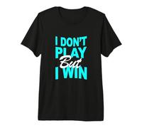 Couleur Turquoise Don't Play, Win Turquoise Graphic T-Shirt Haut de Gamme
