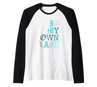 Couleur Turquoise : in My Own Lane Turquoise Manche Raglan