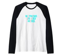Couleur Turquoise Nothing to See Here Turquoise Graphic Manche Raglan