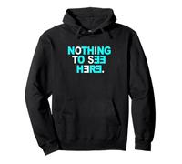 Couleur Turquoise Nothing to See Here Turquoise Graphic Sweat à Capuche
