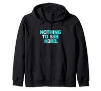 Couleur Turquoise Nothing to See Here Turquoise Graphic Sweat à Capuche