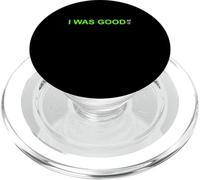 Couleur Verte I Was Good at It Graphique Vert PopSockets PopGrip pour MagSafe