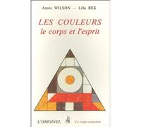 Couleurs, corps et esprit - Colin Wilson - L'originel Accarias - Guide
