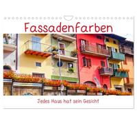 Couleurs de façade, chaque maison a son visage (calendrier mural 2026 DIN A4 paysage) calendrier mensuel CALVENDO
