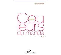 Couleurs du monde Poèmes - Sabine Badre - L'harmattan - broché - Poésie