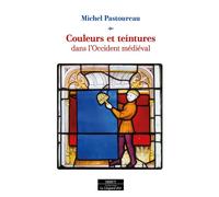 Couleurs et Teintures dans l'Occident médiéval - Michel Pastoureau - le Léopard d'or - ebook (ePub) - Essai