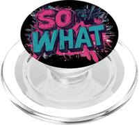 Couleurs impressionnantes avec Un Discours Cool pour Les Amoureux de So What PopSockets PopGrip pour MagSafe