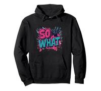 Couleurs impressionnantes avec Un Discours Cool pour Les Amoureux de So What Sweat à Capuche