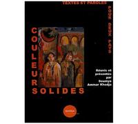 Couleurs Solides - Textes Et Paroles Pour Deux Pays