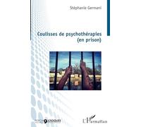 Coulisses de psychothérapies (en prison) – L'Harmattan