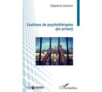 Coulisses de psychothérapies (en prison) – L'Harmattan