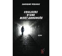 Coulisses d'une mort annoncée