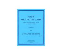 COULPIEDSEVESTRE - POUR MES PETITS AMIS-2E LIVRE - PIANO