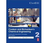 Coulson and Richardsons Chemical Engineering Edited By Ajay K Ray (Auteur)