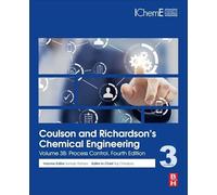 Coulson and Richardson's Chemical Engineering: Volume 3B: Process Control