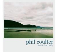 Coulter,Phil - Classic Tranquility [Import]