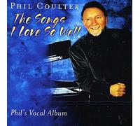 Coulter, Phil - Songs I Love So Well