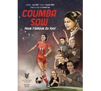COUMBA SOW, pour l'amour du foot