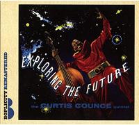 Counce, Curtis -Quintet- - Exploring the Future