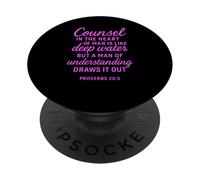 Counsel in The Heart Deep Water Verse de la Bible Proverbes 20:5 PopSockets PopGrip Adhésif