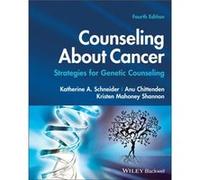 Counseling About Cancer by Mahoney Shannon & Kristen Massachusetts General Hospital Cancer Center & Boston & Massachussetts & USA Mahoney Shannon Kristen Massachusetts General Hospital Cancer Center B